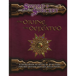 Sword & Sorcery: The Divine and the Defeated