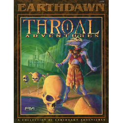 Earthdawn: Throal Adventures