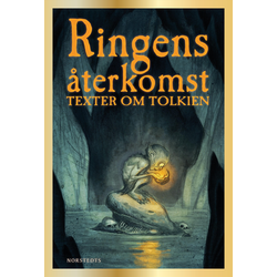 Ringens återkomst -Texter om Tolkien
