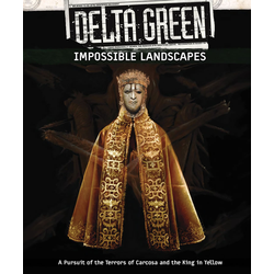 Delta Green: Impossible Landscapes