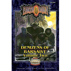 Earthdawn: Denizens of Barsaive vol 2 (Savage Worlds ed)
