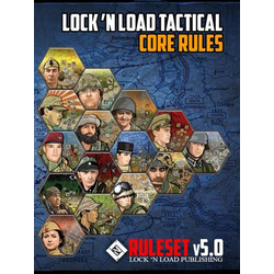 Lock 'n Load Tactical: Core Rules Ruleset 5.0