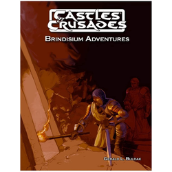 Castles & Crusades: Brindisium Adventures