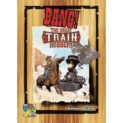 Bang! 4th Edition: The Great Train Robbery