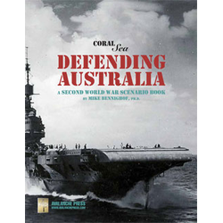 Second World War at Sea: Coral Sea - Defending Australia