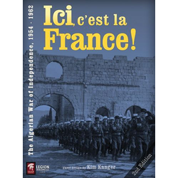 Ici, c'est la France! The Algerian War of Independence 1954 - 1962