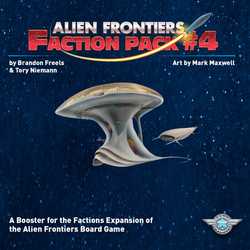 Alien Frontiers: Faction Pack 4