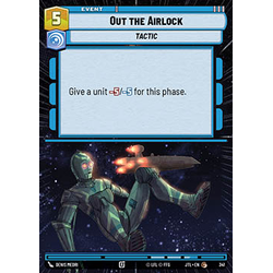 Star Wars: Unlimited Löskort: Jump to Lightspeed: Out the Airlock (Hyperspace)