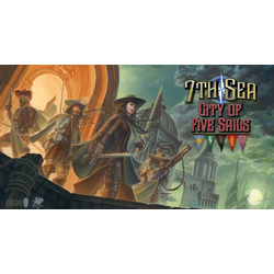 7th Sea: City of Five Sails Card Game