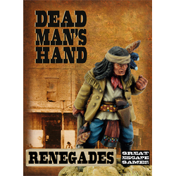 Dead Man's Hand: Renegade Indians Gang