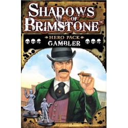 Shadows of Brimstone: Hero Pack Gambler