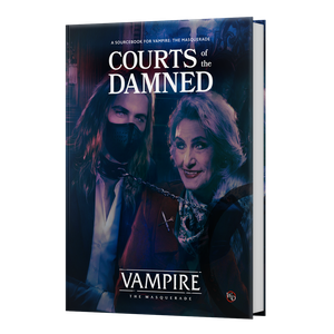 Vampire: The Masquerade (5th ed) - Courts of the Damned