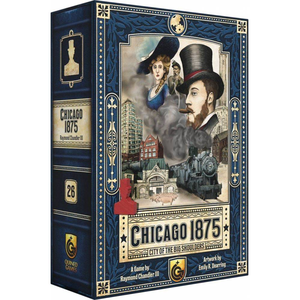 Chicago 1875: City of the Big Shoulders
