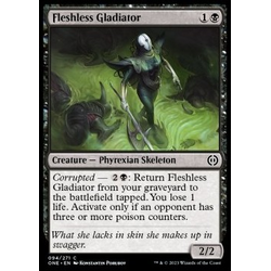 Magic löskort: Phyrexia: All Will Be One: Fleshless Gladiator