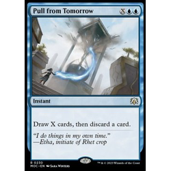 Magic löskort: Commander: March of the Machine: Pull from Tomorrow
