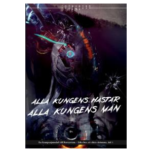 Rotsystem: Alla Kungens Hästar, alla Kungens Män