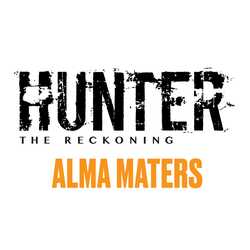 Hunter: The Reckoning 5th ed - Alma Maters