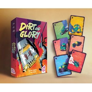 Dirt and Glory