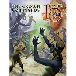 13th Age RPG: The Crown Commands