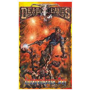 Deadlands: Independence Day
