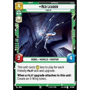 Star Wars: Unlimited Löskort: Jump to Lightspeed: Red Leader, Form Up