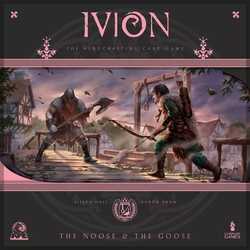 Ivion: The Noose and The Goose