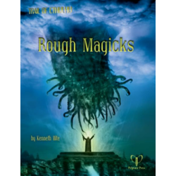 Trail of Cthulhu: Rough Magicks