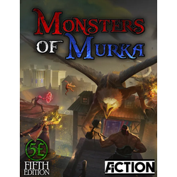 Monsters of Murka Campaign Setting