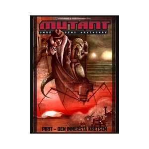 Mutant: Undergångens Arvtagare - Pirit - Den Innersta Kretsen (originalutgåvan)