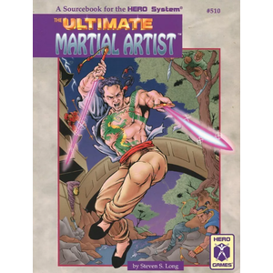 Hero System: The Ultimate Martial Artist 4th Ed.