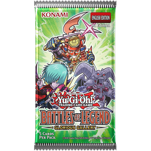 Yu-Gi-Oh! TCG: Battle of Legend Glorious Gallery Booster Pack