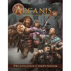 Arcanis 5e: Prestigious Compendium