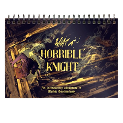 Mythic Bastionland RPG: What a Horrible Knight