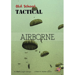 Old School Tactical: V2 Airborne/Paratroopers