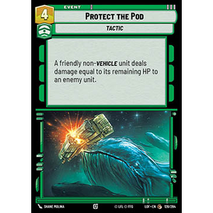 Star Wars: Unlimited Löskort: Legends of the Force: Protect the Pod