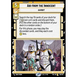 Star Wars: Unlimited Löskort: Twilight of the Republic: Aid from the Innocent (Foil)