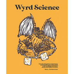 Wyrd Science Magazine - Issue 3 "The Horror Issue"