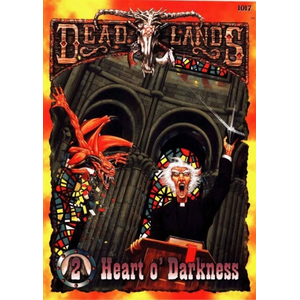 Deadlands: Devil's Tower 2: Heart o' Darkness