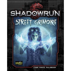 Shadowrun: Street Grimoire (softback)