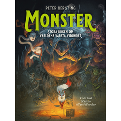 Monster - Stora Boken om Världens Värsta Vidunder