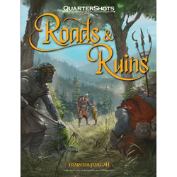 Quartershots: Book I Roads & Ruins