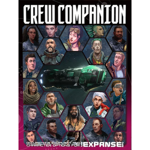 The Expanse RPG: Crew Companion