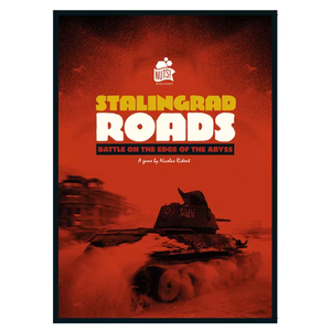 Stalingrad Roads: Battle on the Edge of the Abyss