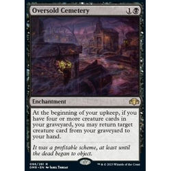 Magic löskort: Dominaria Remastered: Oversold Cemetery