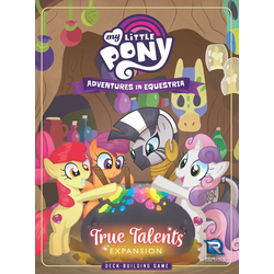 My Little Pony: Adventures in Equestria Deck-Building Game - True Talents