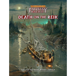 Warhammer FRPG (4th ed): Enemy Within Vol 2 - Death on the Reik (standard ed)