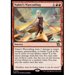 Magic löskort: March of the Machine: Nahiri's Warcrafting