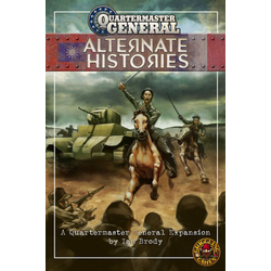 Quartermaster General: Alternate Histories