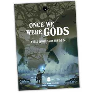 Once We Were Gods Deluxe Box Set (5e)