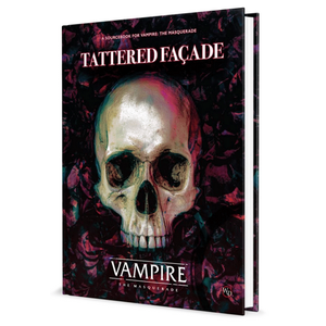 Vampire: The Masquerade (5th ed) - Tattered Façade